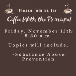 Coffee with the Principal